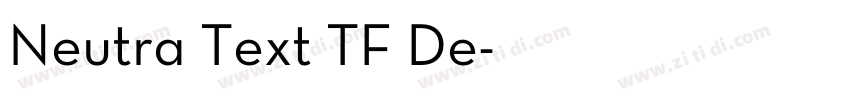 Neutra Text TF De字体转换 Neutra Text TF De字体转换